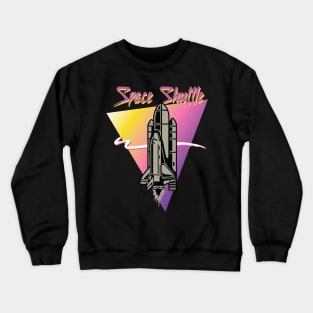 space shuttle 80s Crewneck Sweatshirt